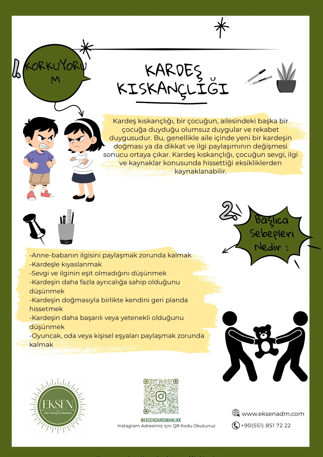 Kardeş kıskançlığı başlıklı Eksen bilgilendirme çalışması